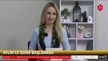 Aylin'le Güne Başlarken 11 Haziran 2026 Keles Küçükkovacık Anasultan Derneği Kadın Komisyonu Başkanı Hatice Memiş