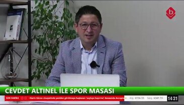 Cevdet Altınel ve Çetin Sabırlı ile Spor Masası 12 Haziran 2026