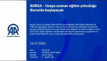 Uzaya uzanan eğitim yolculuğu Bursa'da başlayacak