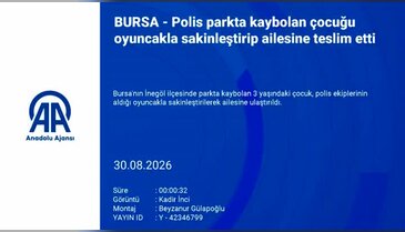 Bursa'da kaybolan 3 yaşındaki çocuğu polis böyle buldu