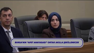 Afet planı, altyapı, yeni itfaiye istasyonu... Bursa Büyükşehir'de bu hafta neler oldu?